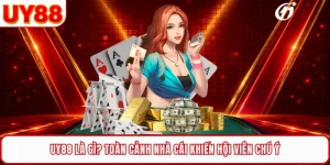 UY88 L&agrave; G&igrave;? To&agrave;n Cảnh Nh&agrave; C&aacute;i Khiến Hội Vi&ecirc;n Ch&uacute; &Yacute;